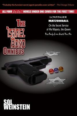 The Israel Bond Omnibus by Weinstein, Sol