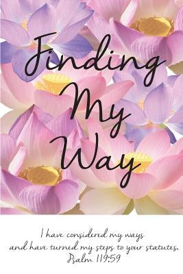 Finding My Way by Kline, Keyona