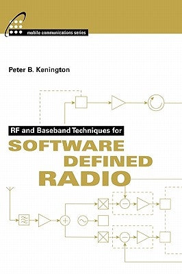 RF and Baseband Techniques for Software by Kenington, Peter