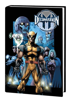 X-Men: Decimation Omnibus by Bendis, Brian Michael