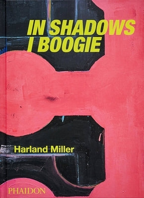 Harland Miller, in Shadows I Boogie: Revised and Expanded Edition by Bracewell, Michael