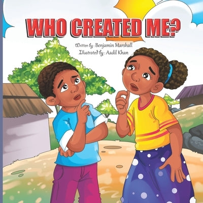 Who Created Me by Marshall, Benjamin