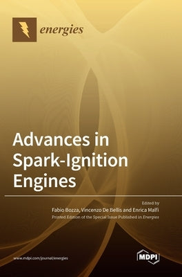 Advances in Spark-Ignition Engines by Bozza, Fabio