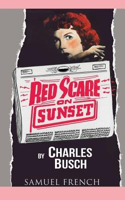 Red Scare on Sunset by Busch, Charles