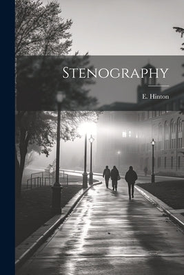 Stenography by Hinton, E.
