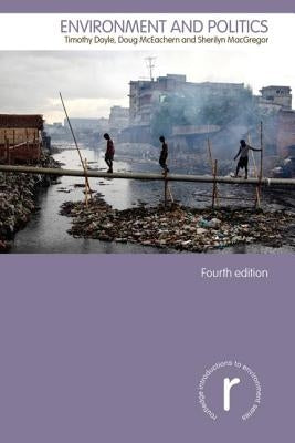 Environment and Politics by Doyle, Timothy