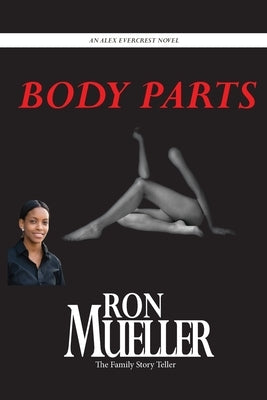 Body Parts by Mueller, Ron