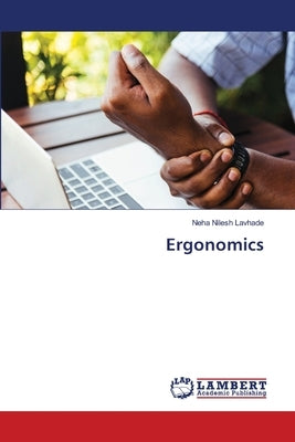 Ergonomics by Lavhade, Neha Nilesh