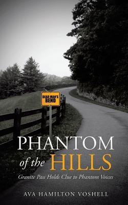 Phantom of the Hills by Voshell, Ava Hamilton