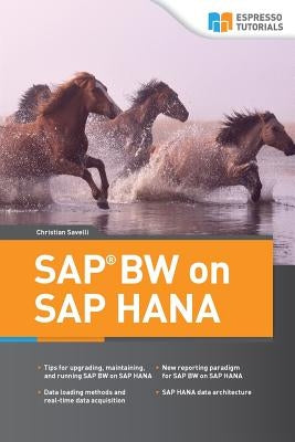 SAP BW on HANA by Savelli, Christian