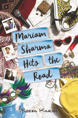 Mariam Sharma Hits the Road by Karim, Sheba
