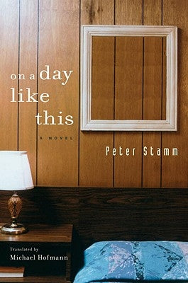 On A Day Like This by Stamm, Peter