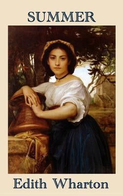 Summer by Wharton, Edith