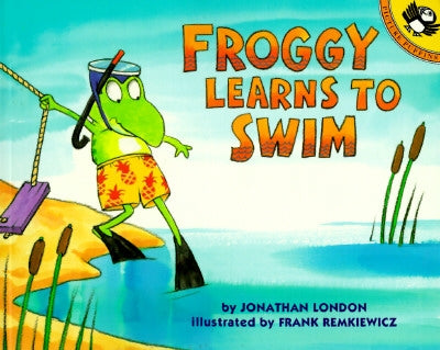Froggy Learns to Swim by London, Jonathan