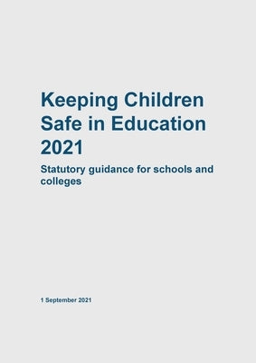Keeping Children Safe in Education by Department for Education