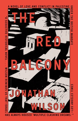 The Red Balcony by Wilson, Jonathan