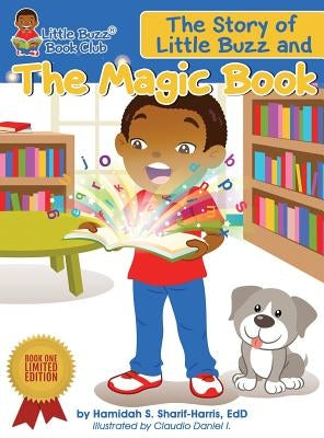 The Story of Little Buzz and the Magic Book by Sharif-Harris, Hamidah S.