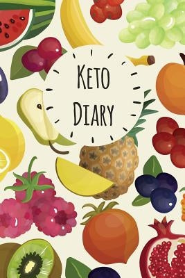 Keto Diary: Daily Health Tracker, Record Meals For The Day, Thoughts, And Water Intake by Diaries, Health Tracker