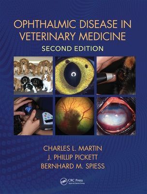 Ophthalmic Disease in Veterinary Medicine by Martin, Charles L.