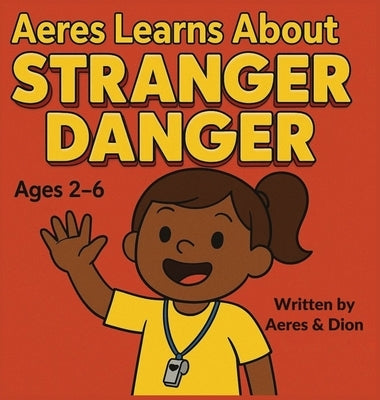 Aeres learns about Stranger Danger by Caracciolo, Dion Darren