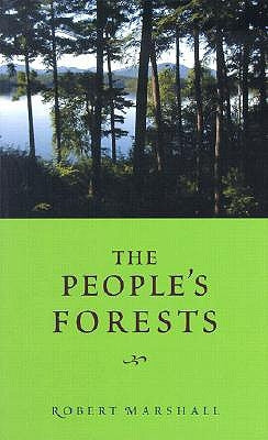 The People's Forests by Marshall, Robert
