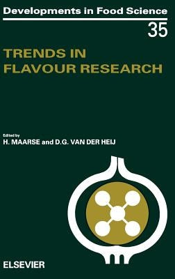 Trends in Flavour Research: Volume 35 by Maarse, H.
