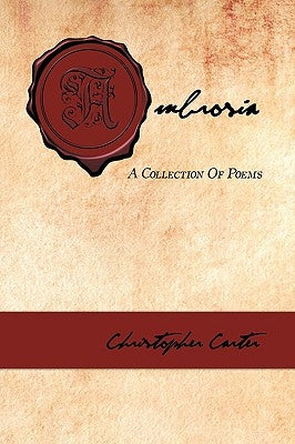 Ambrosia: A Collection Of Poems by Carter, Christopher
