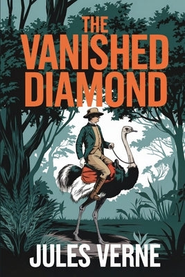 The Vanished Diamond: A New Translation by Petault, David