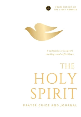 The Holy Spirit: A collection of scripture readings and reflections by Akinpelu, Akinbiyi