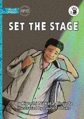 Set the Stage - Our Yarning by Nakata-Binjuda, Kiyoshi