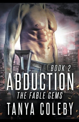 Abduction by Coleby, Tanya
