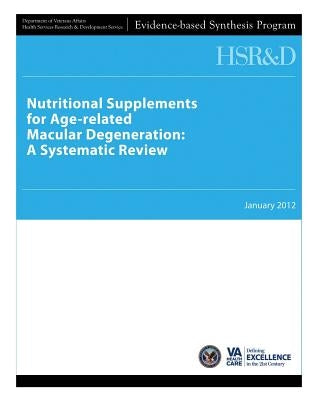 Nutritional Supplements for Age-related Macular Degeneration: A Systematic Review by Service, Health Services Research