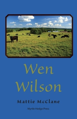 Wen Wilson by McClane, Mattie