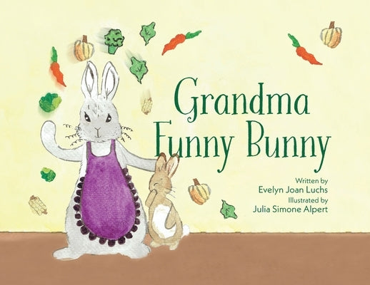 Grandma Funny Bunny by Luchs, Evelyn Joan