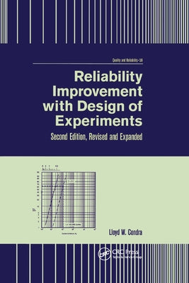 Reliability Improvement with Design of Experiment by Condra, Lloyd