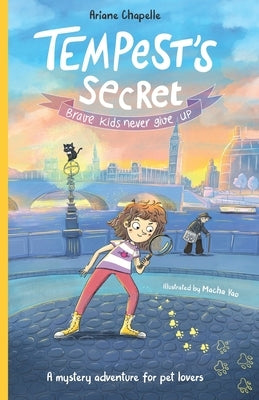 Tempest's Secret: Brave kids never give up by Yao, Macha