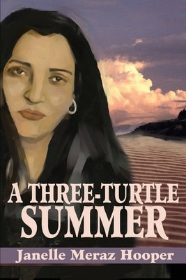 A Three-Turtle Summer by Hooper, Janelle Meraz