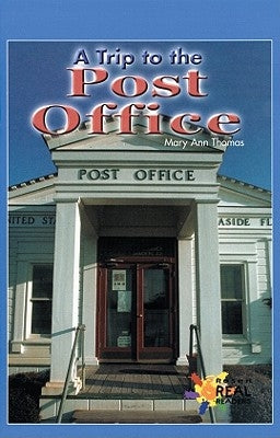 A Trip to the Post Office by Thomas, Mary Ann