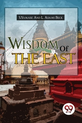 Wisdom of the East by Yamabe, S.
