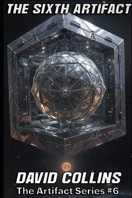 The Sixth Artifact by Collins, David