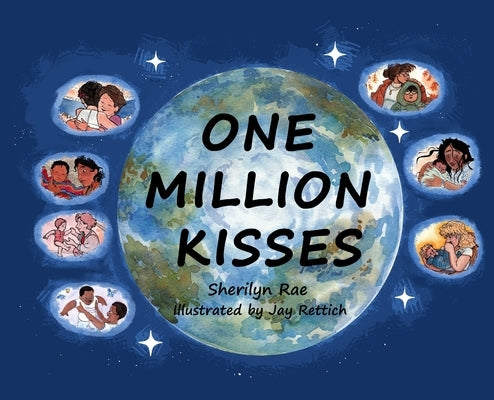 One Million Kisses by Rae, Sherilyn