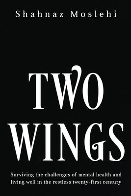 Two Wings by Moslehi, Shahnaz
