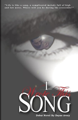 I Wrote This Song by Avery, Dayne