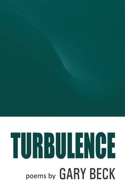 Turbulence by Beck, Gary