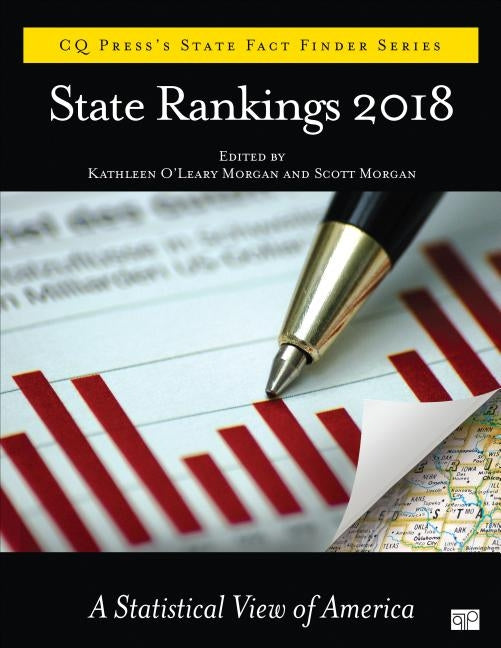 State Rankings 2019: A Statistical View of America by Morgan, Kathleen O'Leary