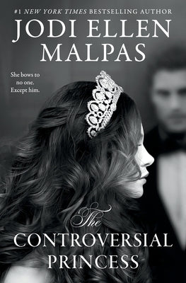 The Controversial Princess by Malpas, Jodi Ellen