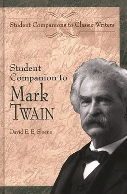 Student Companion to Mark Twain by Sloane, David