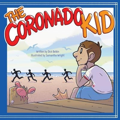 The Coronado Kid by Belkin, Dick
