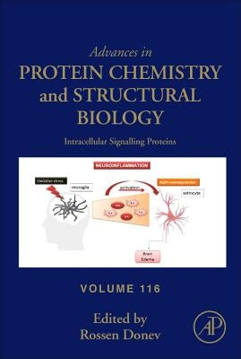 Intracellular Signalling Proteins: Volume 116 by Donev, Rossen