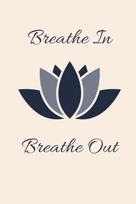 Breathe in Breath out by Journals, Limon